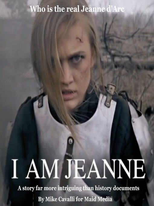 Title details for I AM JEANNE by Mike Cavalli - Wait list